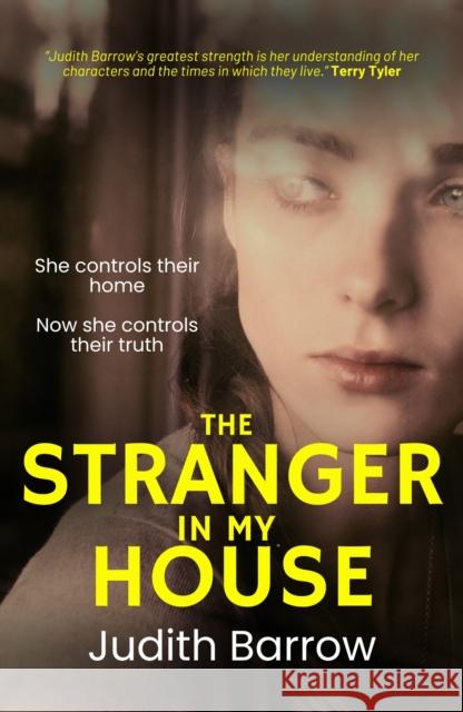 The Stranger in my House Judith Barrow 9781916821224