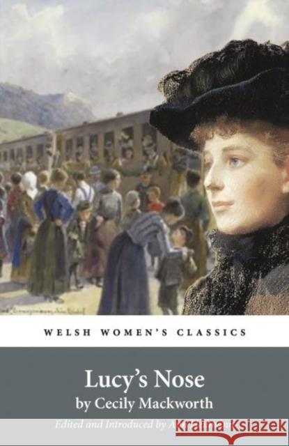 Lucy's Nose Cecily Mackworth 9781916821392