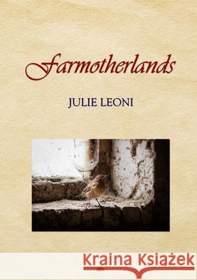 farmotherlands Julie Leoni 9781916830363 Hedgehog Poetry Press