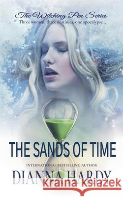 The Sands of Time Dianna Hardy 9781916840089 Bitten Fruit Books