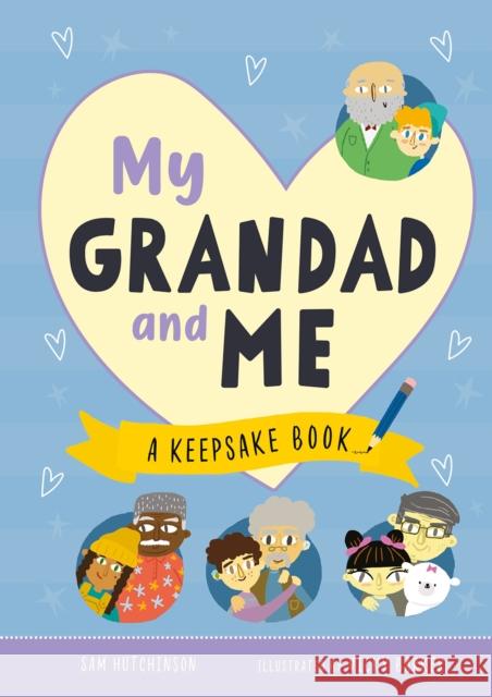 My Grandad and Me: A Keepsake Book Sam Hutchinson 9781916851573
