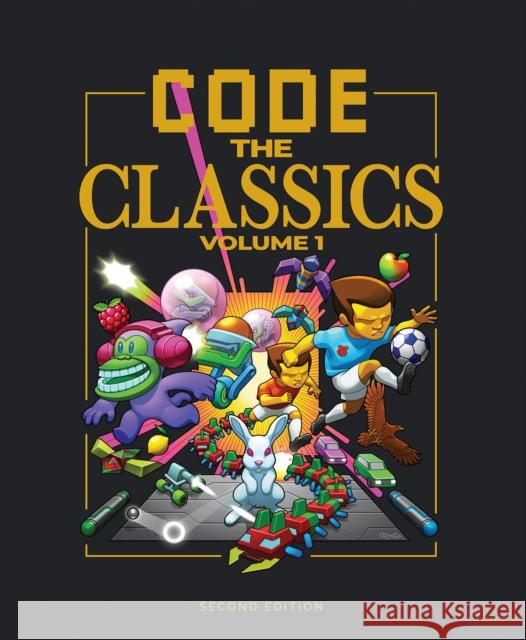 Code the Classics Volume I Eben Upton 9781916868199