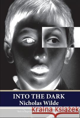 Into the Dark Nicholas Wilde 9781916884601 Camera Journal