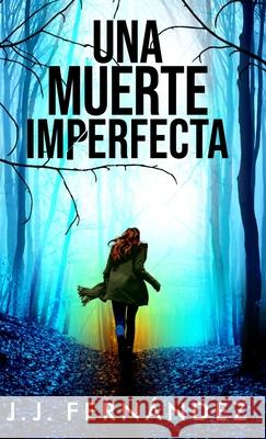 Una muerte imperfecta Fern 9781916888203