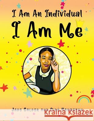 I Am Me Dior Haughton Jade Calder 9781916901070 Jade Calder Books