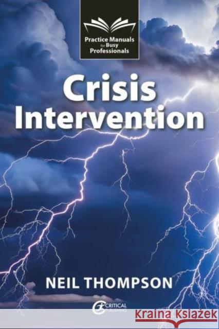 Crisis Intervention Neil Thompson 9781916925724