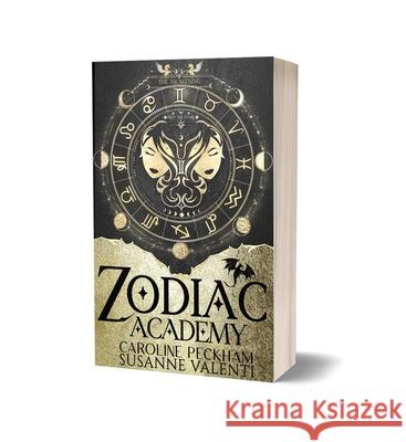 Zodiac Academy: The Awakening Caroline Peckham Susanne Valenti 9781916926257 Dark Ink Publishing