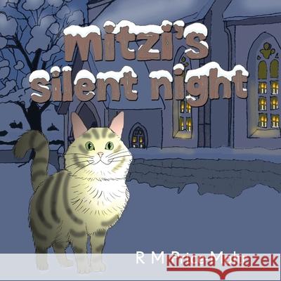 Mitzi's Silent Night R. M. Price-Mohr 9781916945289 Crossbridge Books