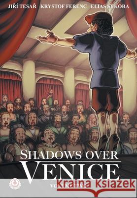 Shadows Over Venice: Volume 2 Jiř? Tesař Krystof Ferenc 9781916968608