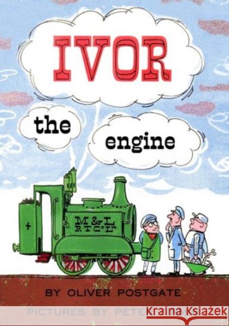 Ivor the Engine Oliver Postgate 9781917022262