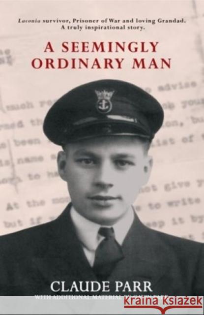 A Seemingly Ordinary Man Gavin Parr 9781917022897