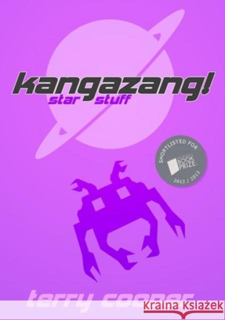 Kangazang! Star Stuff Terry Cooper 9781917022910