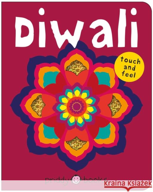Diwali: Touch and feel Priddy Books 9781917069113