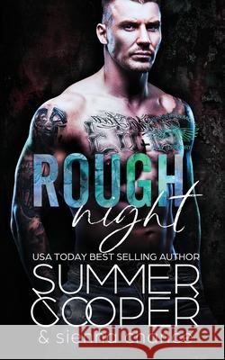 Rough Night: A Motorcycle Club New Adult Romance Summer Cooper Sienna Chance 9781917075299 Lovy Books