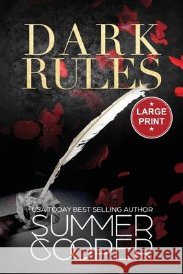 Dark Rules: A Dark Billionaire Steamy Contemporary Romance (Large Print) Summer Cooper 9781917075633 Lovy Books Ltd