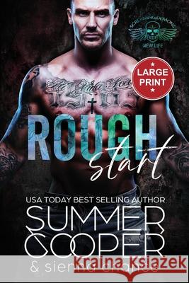 Rough Start: A Motorcycle Club New Adult Romance (Large Print) Summer Cooper 9781917075701 Lovy Books Ltd