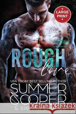 Rough Love: A Motorcycle Club New Adult Romance (Large Print) Summer Cooper 9781917075787 Lovy Books Ltd