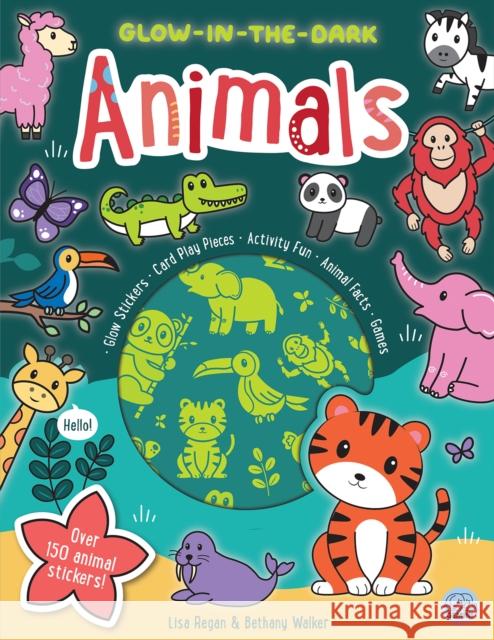 Glow-in-the-Dark Animals Sticker Activity Lisa Regan 9781917082204