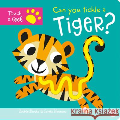 Can You Tickle a Tiger? Bobbie Brooks Carrie Hennon 9781917082341 Gemini Children's