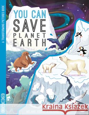 You Can Save Planet Earth Melanie Hibbert Richard Watson 9781917082372 Gemini Children's