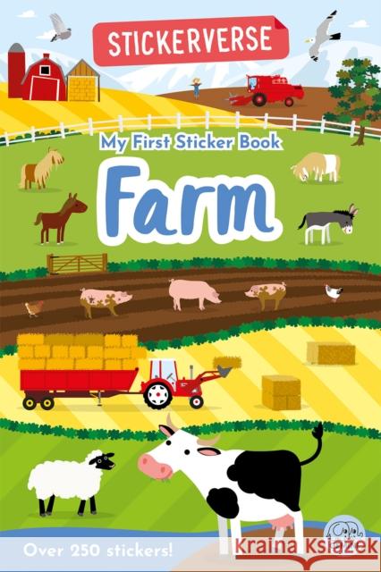Stickerverse: My First Sticker Book Farm Oakley Graham 9781917082648