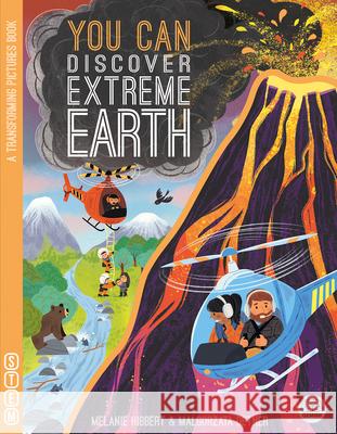 You Can Discover Extreme Earth Melanie Hibbert Malgorzata Detner 9781917082846