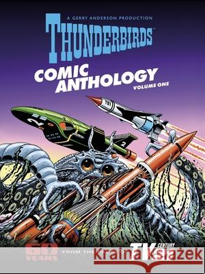 Thunderbirds Comic Anthology: Volume 1 Fred McNamara 9781917142106 Anderson Entertainment Publishing