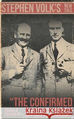 The Confirmed Bachelors Stephen Volk 9781917173094