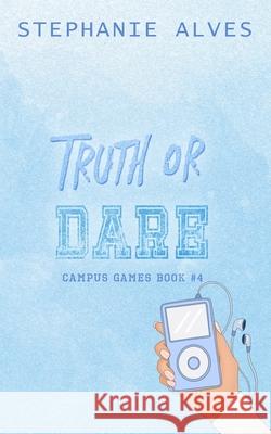 Truth Or Dare - Special Edition Alves 9781917180092