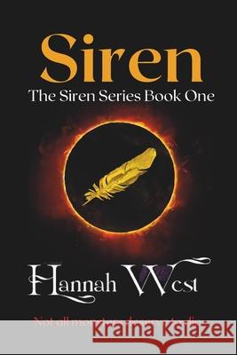 Siren: The Siren Series Book One Hannah West 9781917188029 Tethered Press