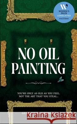 No Oil Painting Genevieve Marenghi 9781917224123