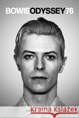 Bowie Odyssey 76 Simon Goddard 9781917274005