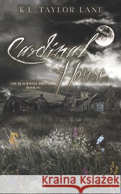 Cardinal House K. L. Taylor-Lane 9781917276016 K. L. Taylor-Lane