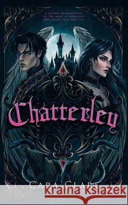 Chatterley Cara Clare 9781917321990