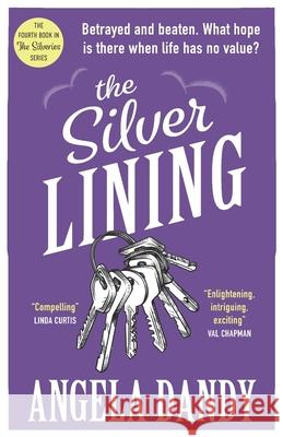 The Silver Lining Angela Dandy 9781917326001