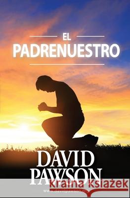 El Padrenuestro David Pawson 9781917360135 Anchor Recordings Ltd