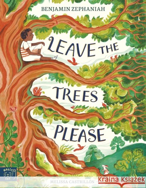 Leave the Trees, Please Benjamin Zephaniah 9781917366823