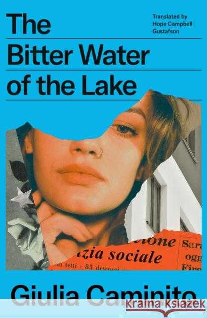 The Bitter Water of the Lake Giulia (Author) Caminito 9781917378260