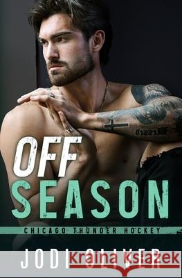 Off Season Jodi Oliver 9781917390026