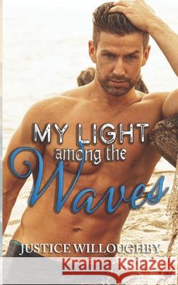 My light among the waves Justice Willoughby 9781917437257
