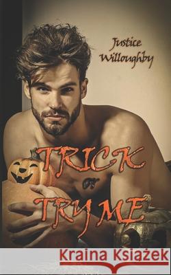 Trick or Try Me Justice Willoughby 9781917437455 Ghostly Whisper Limited