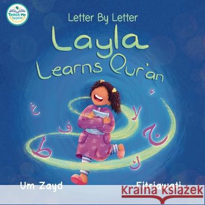 Layla Learns Qur'an Um Zayd 9781917441995