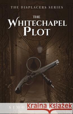 The Whitechapel Plot Simon Brading 9781917470520