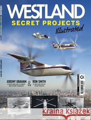 Westland Secret Projects Illustrated Jeremy Graham Ron Smith 9781917518505 HarperTempest