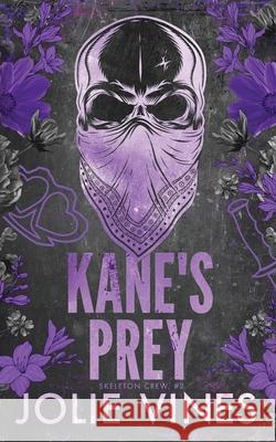 Kane's Prey (Skeleton Crew, #2) Jolie Vines 9781917580182