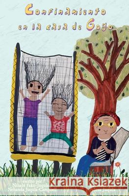 El Confinamiento en le casa de Gogo Nthabiseng Faku-Juqula Palesa Juqula 9781917584579 Conscious Dreams Publishing