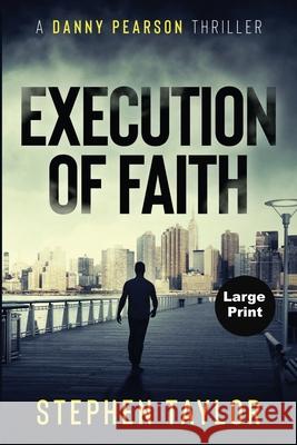 Execution of Faith Stephen Taylor 9781917616843 Stephen Taylor Books