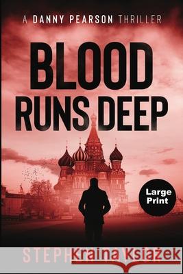 Blood Runs Deep Stephen Taylor 9781917616911