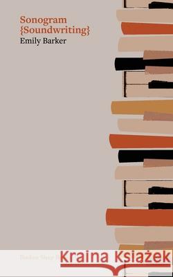 Sonogram  Emily Barker 9781917617666 Broken Sleep Books