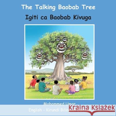 The Talking Baobab Tree: English-Kirundi Bilingual Edition Mohammed Umar Bizongwako Arnaud 9781917632164 Salaam Publishing